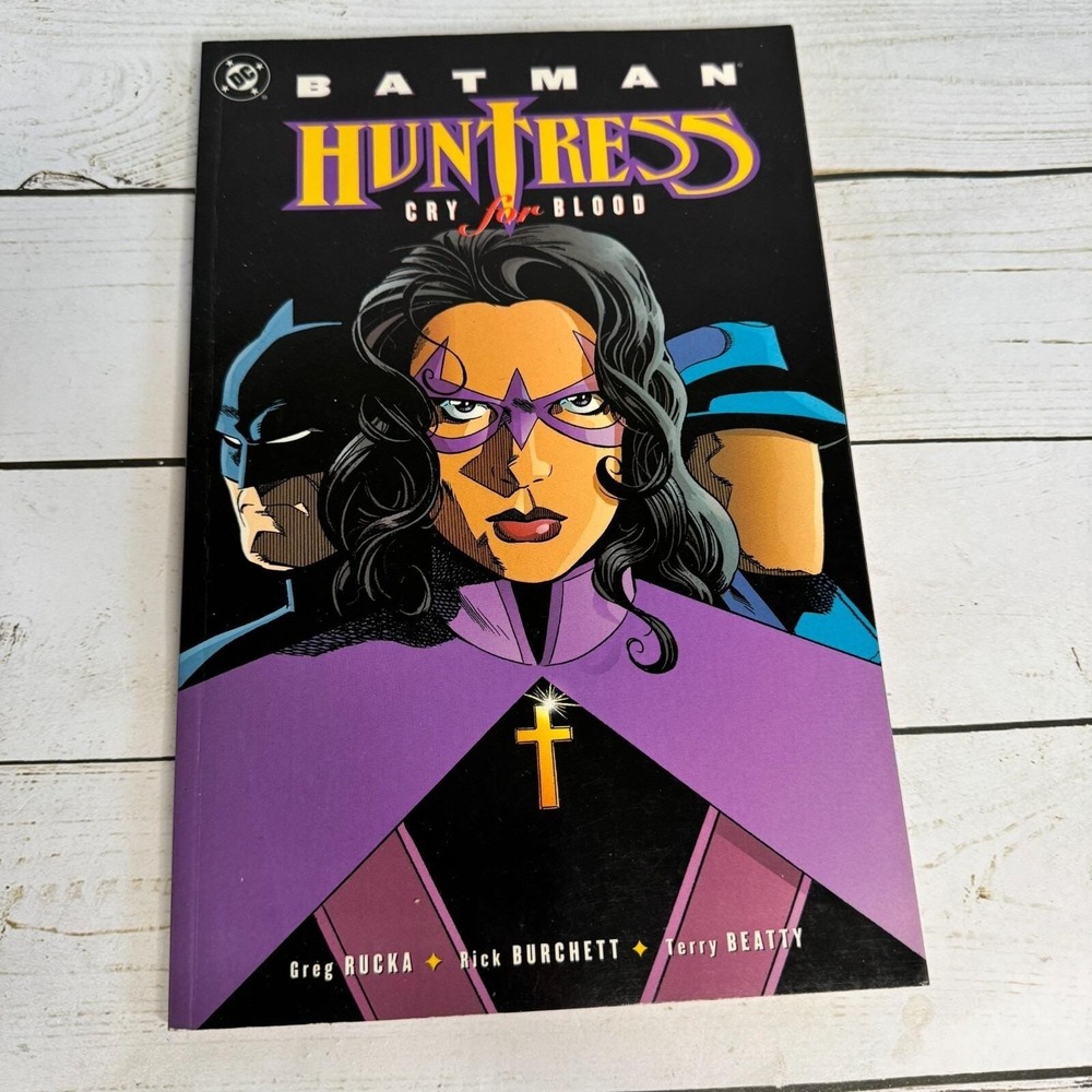 Batman Huntress Cry for Blood Greg‎ Rucka Rick Burchett Terry Beatty Comic Novel